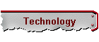 Technology